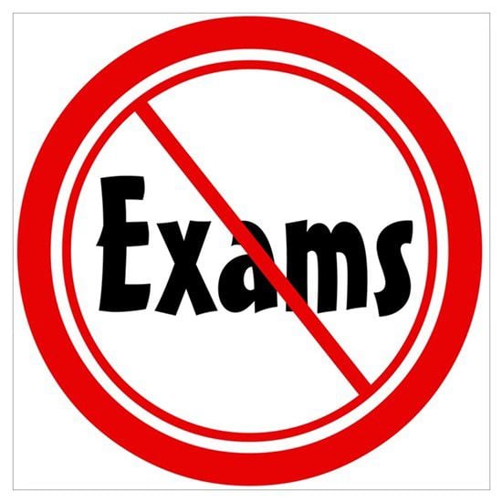 No exams